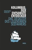 Kolumbus, der entsorgte Entdecker (eBook, PDF)