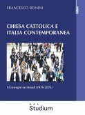Chiesa cattolica e Italia contemporanea (eBook, ePUB)