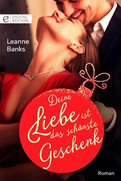 Deine Liebe ist das schönste Geschenk (eBook, ePUB) - Banks, Leanne