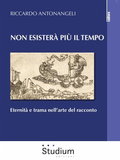 Non esisterà più il tempo (eBook, ePUB) - Antonangeli, Riccardo