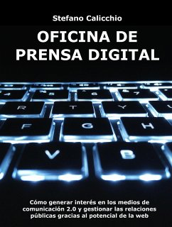 Oficina de prensa digital (eBook, ePUB) - Calicchio, Stefano