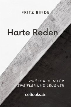 Harte Reden (eBook, ePUB) - Binde, Fritz