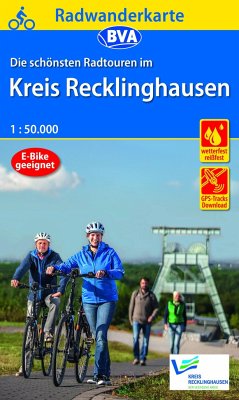 Radwanderkarte BVA Die schönsten Radtouren im Kreis Recklinghausen, 1:50.000, reiß- und wetterfest, GPS-Tracks Download - Kreisverwaltung Recklinghausen