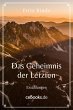 Das Geheimnis der Letzten (eBook, ePUB) - Bild 1