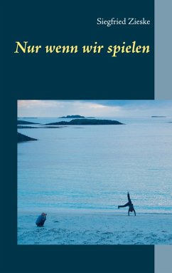 Cover Nur wenn wir spielen (eBook, ePUB)