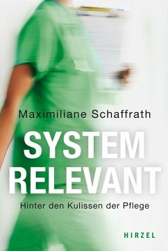 Systemrelevant (eBook, PDF) - Schaffrath, Maximiliane
