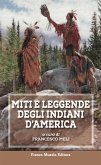 Miti e leggende degli Indiani d'America (eBook, ePUB)