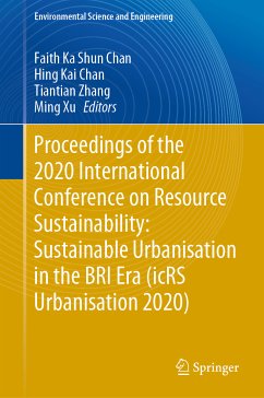 Proceedings of the 2020 International Conference on Resource Sustainability: Sustainable Urbanisation in the BRI Era (icRS Urbanisation 2020) (eBook, PDF)