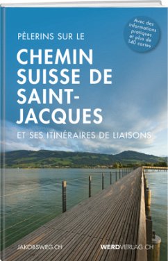 Cover Le Chemin de Saint- Jacques en Suisse