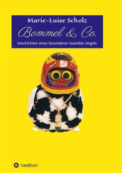 Bommel & Co. - Scholz, Marie-Luise