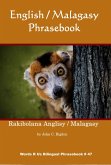 English / Malagasy Phrasebook (Words R Us Bilingual Phrasebooks, #47) (eBook, ePUB) English / Malagasy Phrasebook (Words R Us Bilingual Phrasebooks, #47) (eBook, ePUB)