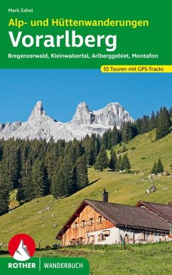 Alp- und Hüttenwanderungen Vorarlberg - Zahel, Mark
