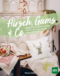 Hirsch, Gams & Co - König, Helga