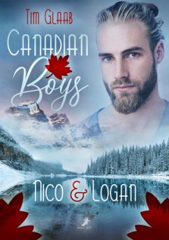 Canadian Boys: Nico & Logan - Glaab, Tim