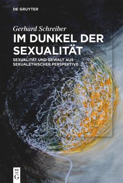 Im Dunkel der Sexualität - Schreiber, Gerhard