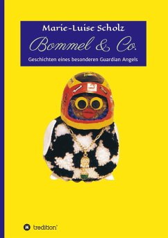 Bommel & Co. - Scholz, Marie-Luise