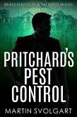 Pritchard's Pest Control (Brass Knuckles & Tattered Wings, #6) (eBook, ePUB)