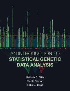 An Introduction to Statistical Genetic Data Analysis (eBook, ePUB) - Mills, Melinda C.; Barban, Nicola; Tropf, Felix C.