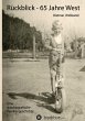 Rückblick - 65 Jahre West - Bild 1