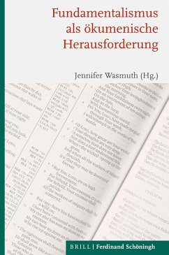 Fundamentalismus als ökumenische Herausforderung