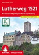 Lutherweg 1521 - Bild 1