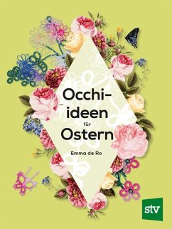 Occhi-Ideen für Ostern - De Ro, Emma