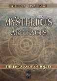 Mysterious Artifacts (eBook, ePUB) Mysterious Artifacts (eBook, ePUB)
