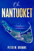 Oh, Nantucket (eBook, ePUB) Oh, Nantucket (eBook, ePUB)