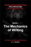 Everything You Always Wanted To Know about the Mechanics of Writing Right (About Writing Right, #1) (eBook, ePUB)