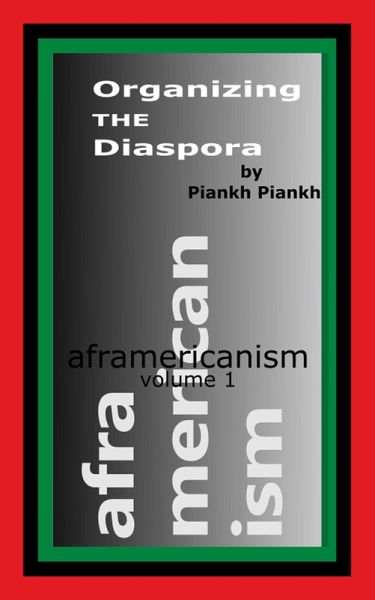 Organizing the Diaspora (Aframericanism, #1) (eBook, ePUB) Organizing the Diaspora (Aframericanism, #1) (eBook, ePUB)