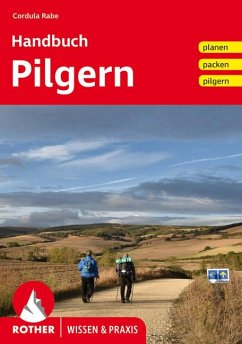 Handbuch Pilgern - Rabe, Cordula