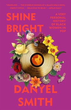 Shine Bright (eBook, ePUB) - Smith, Danyel