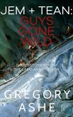 Jem and Tean: Guys Gone Wild (The Lamb and the Lion) (eBook, ePUB)