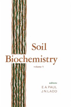 Soil Biochemistry (eBook, ePUB) - Paul, E. A.; Ladd, J. N.