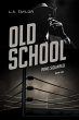 Old School (Ring Squared, #1) (eBook,... - Bild 1