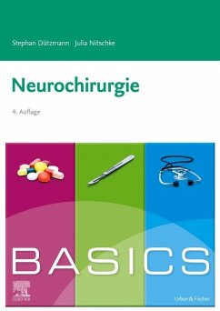 BASICS Neurochirurgie - Dützmann, Stephan;Holtmann, Julia