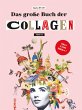 Das große Buch der Collagen - Bild 1
