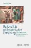 Rationalität philosophischer Forschung