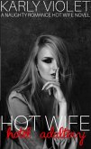 Hotwife Hotel Adultery - A Naughty Romance Hot Wife Novel (eBook, ePUB)