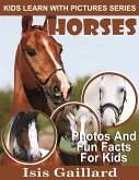 Horses: Photos and Fun Facts for Kids (fixed-layout eBook, ePUB)