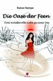 Die Oase der Feen