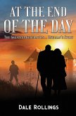 At the End of the Day -The Greatest Generation (eBook, ePUB) At the End of the Day -The Greatest Generation (eBook, ePUB)