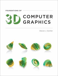 Foundations of 3D Computer Graphics (eBook, ePUB) - Gortler, Steven J.