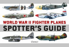 World War II Fighter Planes Spotter's Guide (eBook, ePUB) - Holmes, Tony
