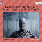 Facts Concerning the Late Arthur Jermyn and His Family (MP3-Download)