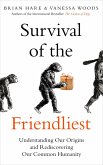 Survival of the Friendliest (eBook, ePUB)