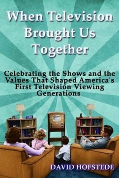 When Television Brought Us Together (eBook, ePUB) - Hofstede, David