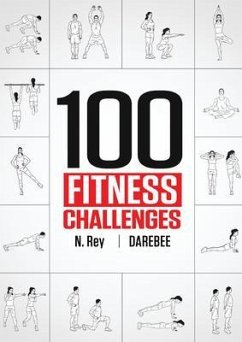 100 Fitness Challenges (eBook, ePUB) - Rey, N.