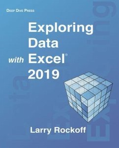 Exploring Data with Excel 2019 (eBook, ePUB) - Rockoff, Larry