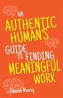 An Authentic Human's Guide to Finding... - Bild 1